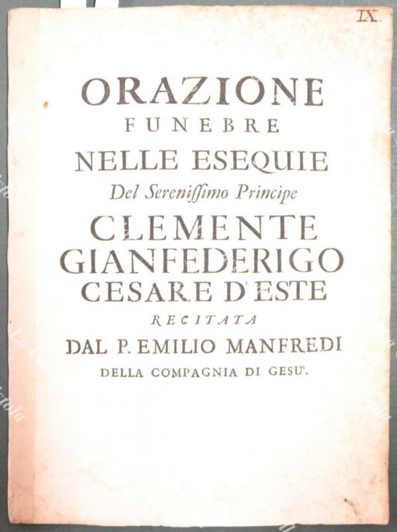 Modena. Manfredi Emilio. ORAZIONE FUNEBRE NELLE ESEQUIE Del Serenissimo Principe …