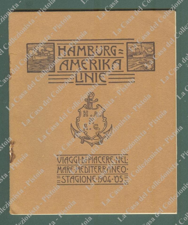 NAVIGAZIONE. MEDITERRANEO VIAGGI DI PIACERE STAGIONE 1904 - 05. Libretto.