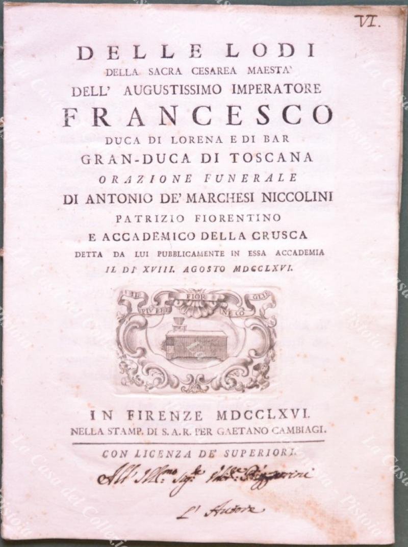 NICCOLINI Antonio. DELLE LODI DI FRANCESCO GRANDUCA DI TOSCANA. Orazione …