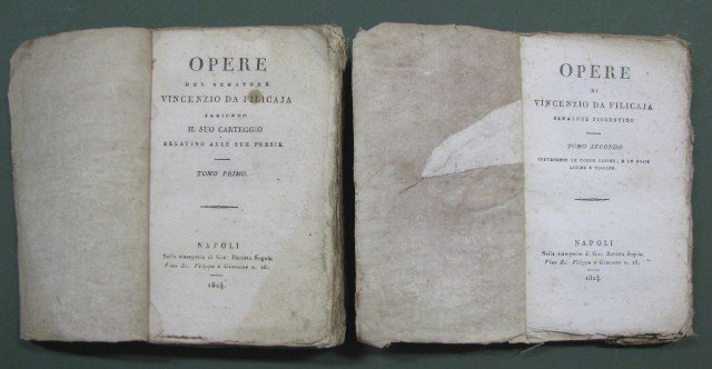 Opere del senatore Vincenzio Da Filicaia. Aggiunto il suo carteggio …