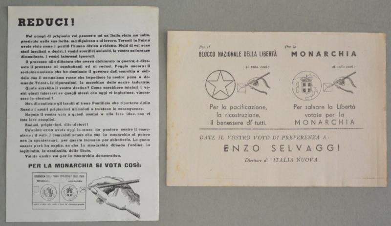PARTITO MONARCHICO. 2 volantini di propaganda elettorale.1946 e 1948.