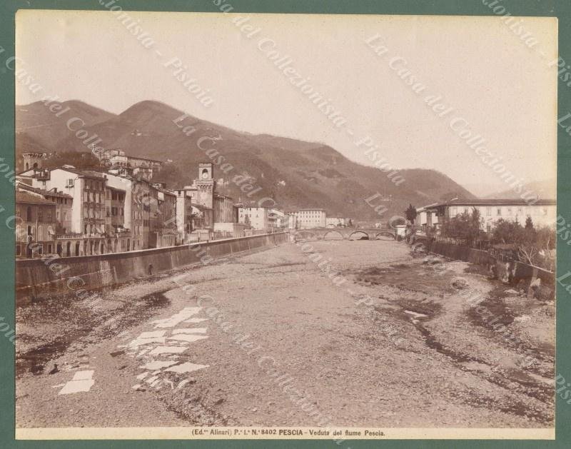 PESCIA. Veduta col fiume. Foto originale Alinari, circa 1890