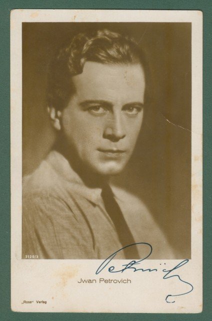 PETROVICH IVAN (Novisad 1896 - Monaco 1962). Celebre attore del …