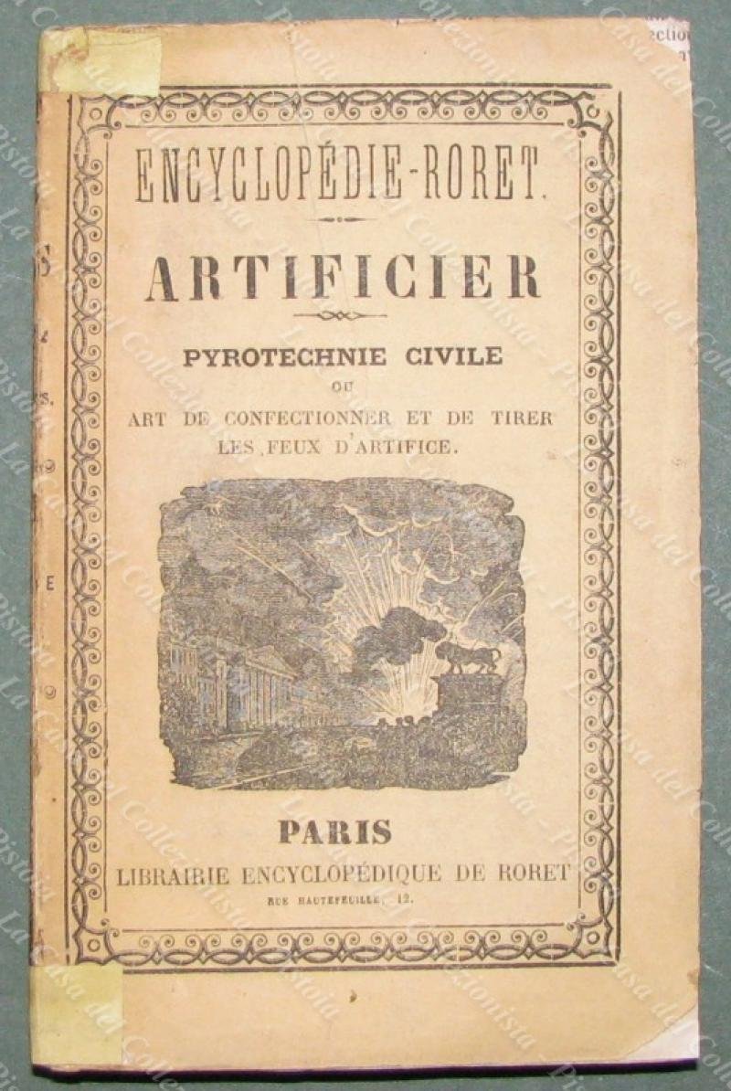 Pirotecnia. VERGNAUD A.D.- VERGNAUD P. &quot;NOUVEAU MANUEL.&quot;. Parigi, 1865