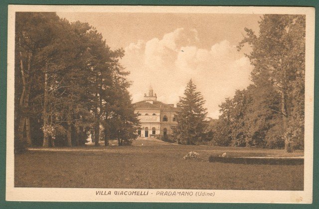 PRADAMANO. Udine. Friuli-Venezia Giulia. Villa Giacomelli. Cartolina d&#39;epoca non viaggiata, …