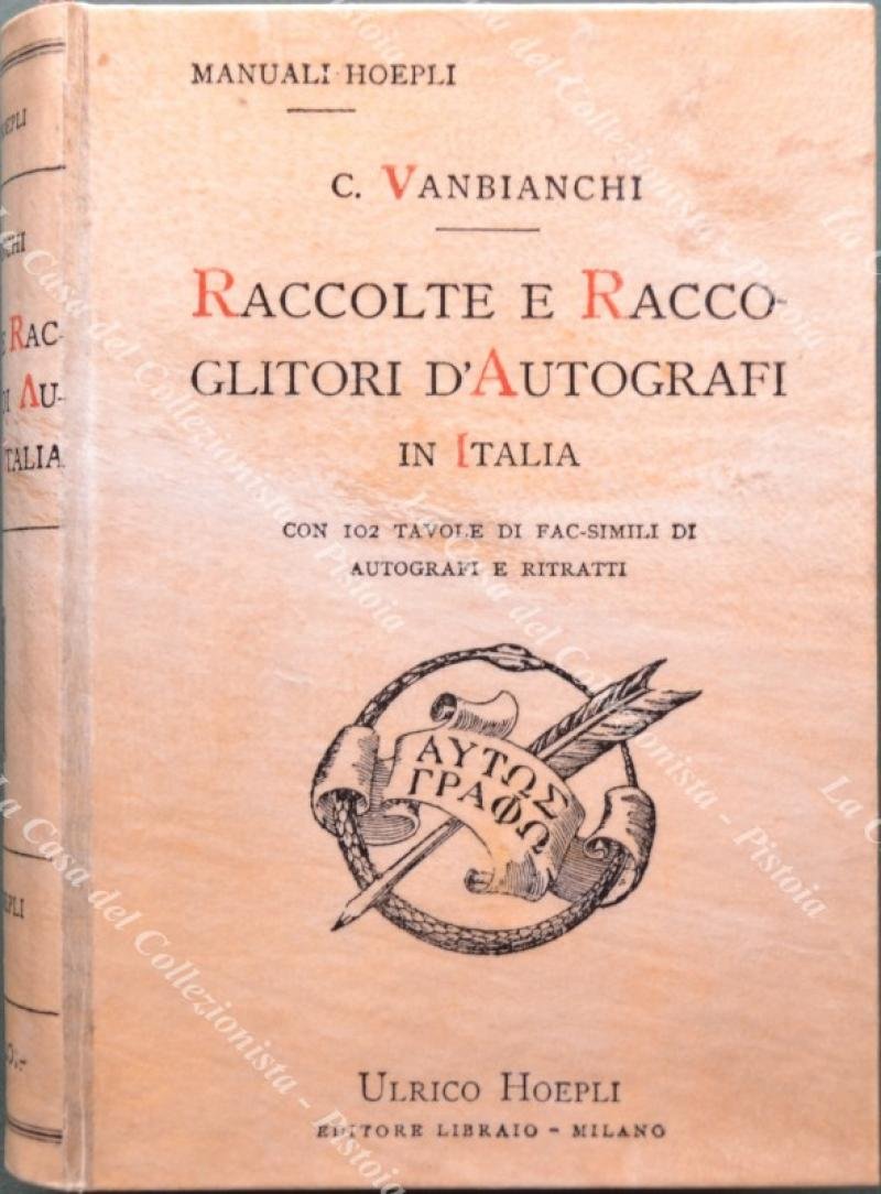 Raccolte e raccoglitori di autografi in Italia.