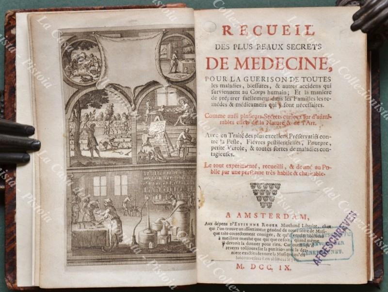 RECUIL DES PLUS BEAUX SECRETS DE MEDICINE, POUR LA GUERISON …