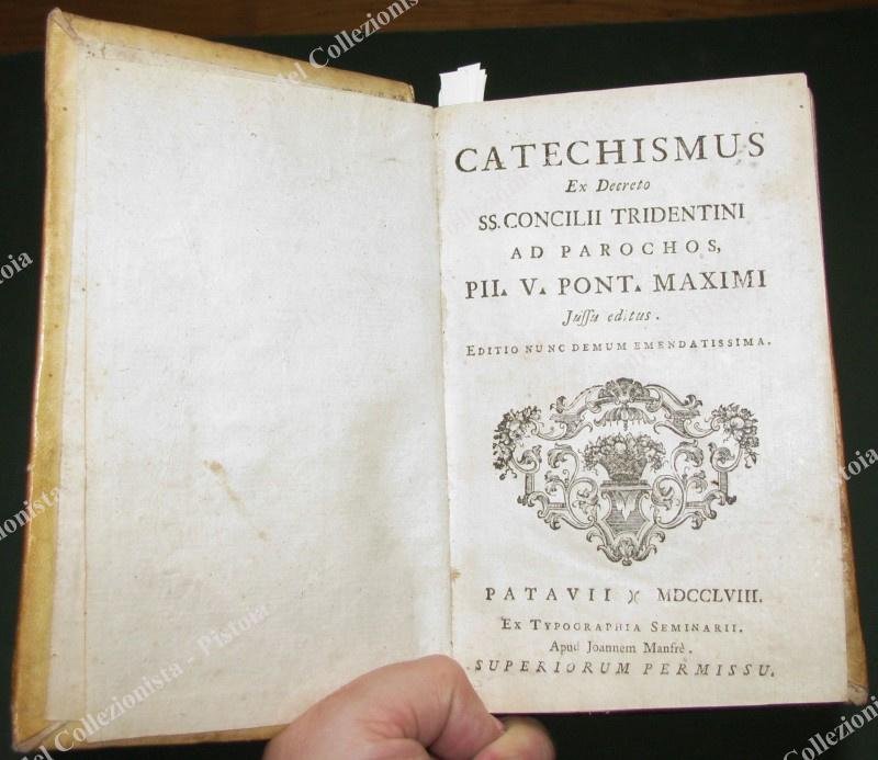 (Religione ‚Äì illustr. ‚Äò700) CATECHISMUS Ex Decreto SS. CONCILII TRIDENTINI …