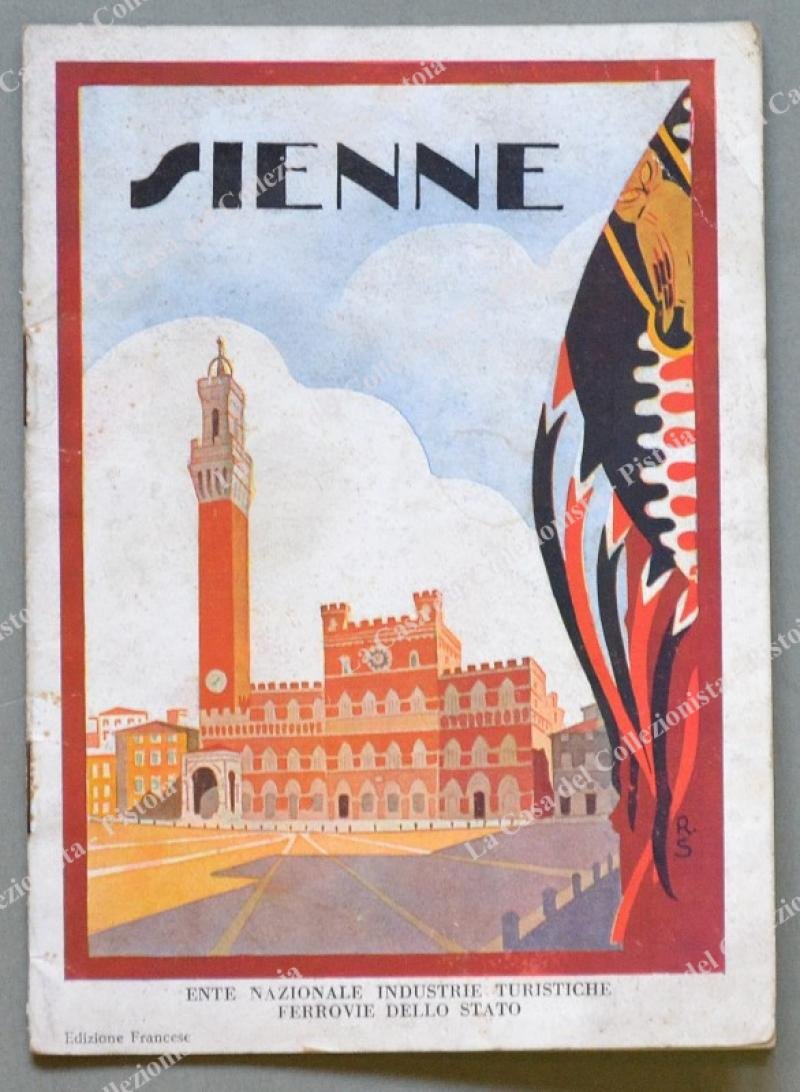 SIENA. SIENNE. Opuscolo con illustrazioni fotografiche nel testo. Anni trenta