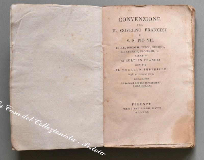 Stato Pontificio, Toscana, occupazione francese. &quot;CONVENZIONE.della Toscana&quot;. Firenze, Piatti, 1809.