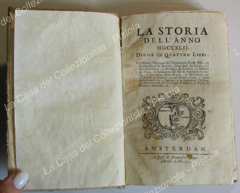 (Storia - ediz. &#39;700). LA STORIA DELL&#39;ANNO 1742. Spedizioni del …