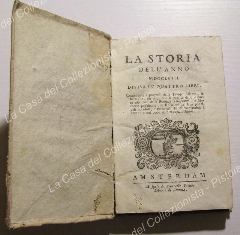 (Storia - ediz. &#39;700). LA STORIA DELL&#39;ANNO 1758. Vari fatti …