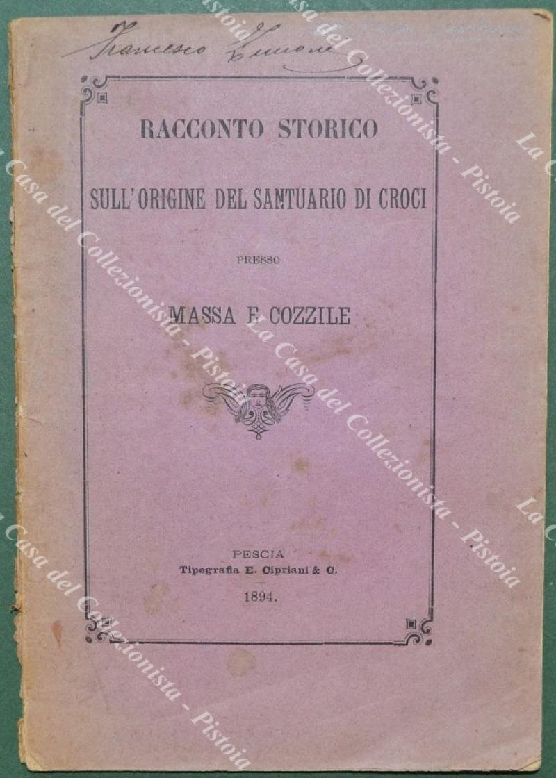 Toscana - Pescia. VIRGILI. RACCONTO STORICO. Pescia, Tip. Cipriani, 1894