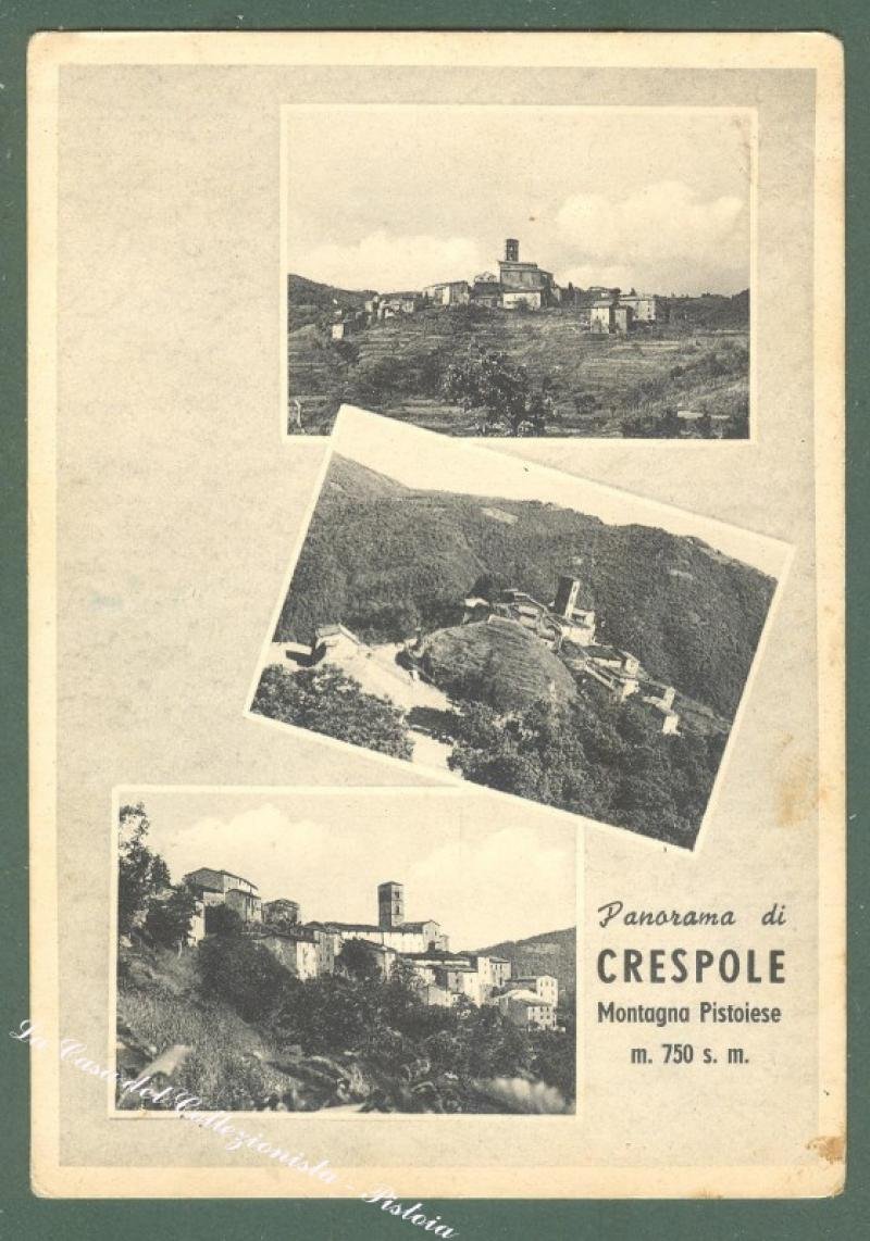 Toscana. CRESPOLE, Pistoia. Cartolina d&#39;epoca viaggiata