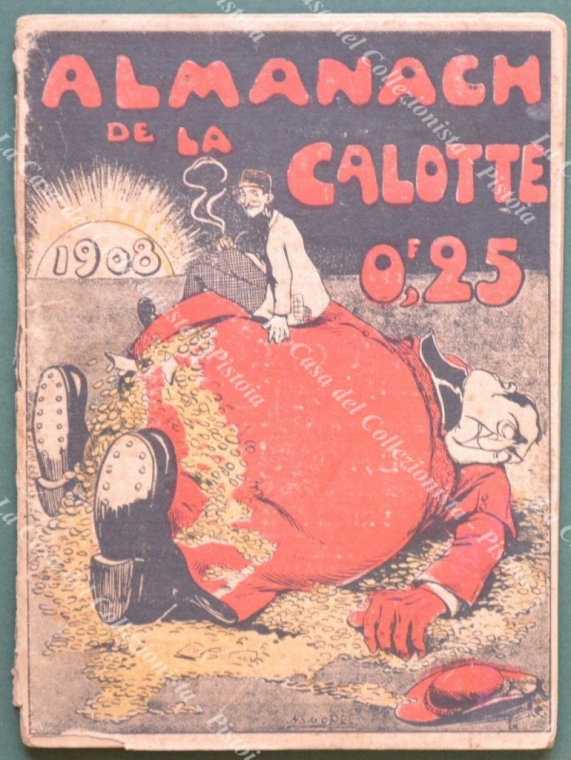 Umorismo. ALMANACH DE LA CALOTTE. Parigi, 1908