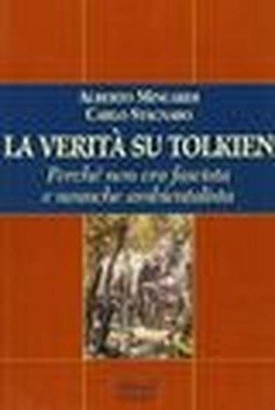 La verità su Tolkien. Perché non era fascista e neanche …