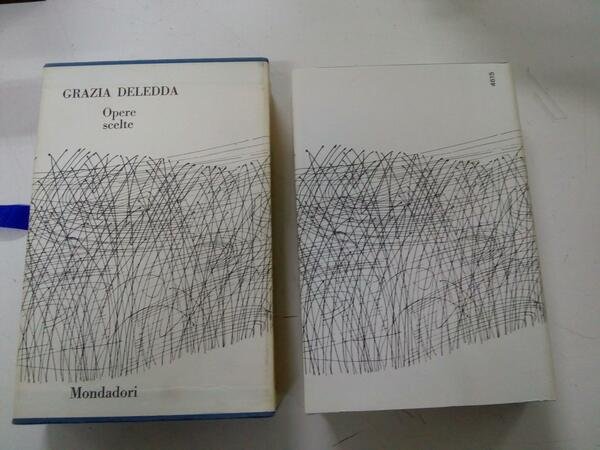 OPERE SCELTE GRAZIA DELEDDA CON COFANETTO 1964