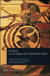 La guerra del Peloponneso. Testo greco a fronte