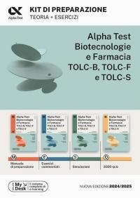 Alpha Test. Biotecnologie e farmacia TOLC-B, TOLC-F e TOLC-S. Kit …