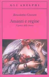 Amanti e regine. Il potere delle donne