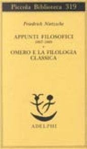Appunti filosofici (1867-1869)-Omero e la filologia classica