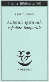 Autorità spirituale e potere temporale