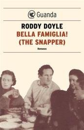 Bella famiglia! (The Snapper)