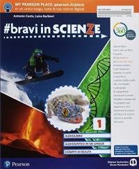 #bravi in scienze. Con Imparafacile. Con Libro Liquido. Con Didastore. …