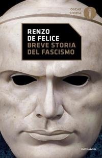 Breve storia del fascismo