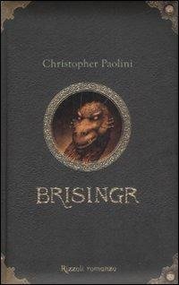 Brisingr. L'eredità. Ediz. speciale (Vol. 3)