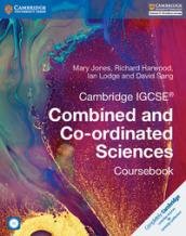 Cambridge IGCSE® Combined and Co-ordinated Sciences Coursebook with CD-ROM [Lingua …