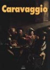 Caravaggio. Ediz. illustrata