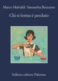Chi si ferma è perduto