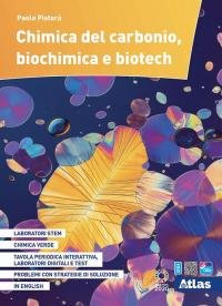Chimica del carbonio, biochimica e biotech. Per il 3°, 4°, … | Immagine principale