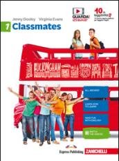 Classmates. Corso di inglese per la scuola secondaria di primo …