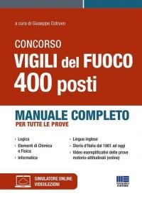 Concorso Vigili del Fuoco - 400 posti. Manuale completo per … | Immagine principale