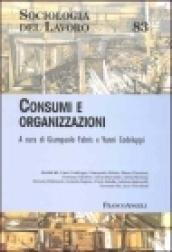 Consumi e organizzazioni