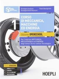 Corso di meccanica, macchine ed energia. Per gli Ist. tecnici …
