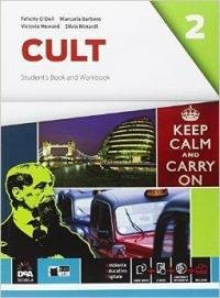 Cult. Student's book-Workbook. Per le Scuole superiori. Con e-book. Con …