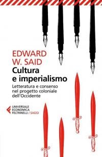 Cultura e imperialismo. Letteratura e consenso nel progetto coloniale dell'Occidente | Immagine principale