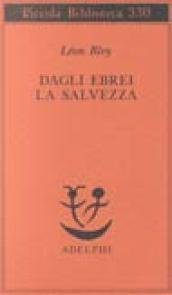 Dagli ebrei la salvezza