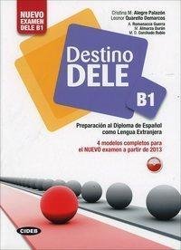 Destino. Dele B1. Per le Scuole superiori. Con CD Audio. …