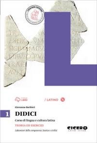 Didici. Teoria ed esercizi. Per le Scuole superiori. Con e-book. …