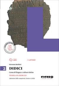 Didici. Teoria ed esercizi. Per le Scuole superiori. Con e-book. …