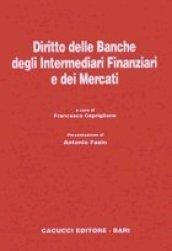 Diritto delle banche degli intermediari finanziari e dei mercati