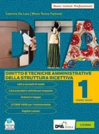 Diritto e tecnica amministrativa della struttura ricettiva. Per la 3ª …