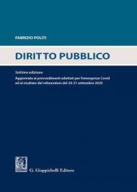 Diritto pubblico. Aggiornato ai provvedimenti adottati per l'emergenza Covid ed …