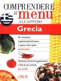 Dizionario del menu per i turisti. Per capire e farsi …