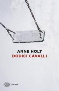 Dodici cavalli