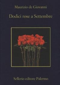 Dodici rose a Settembre